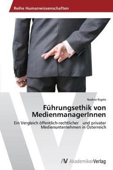 Paperback Führungsethik von MedienmanagerInnen [German] Book