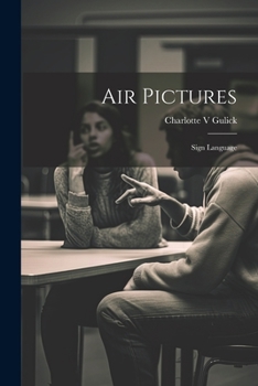Paperback Air Pictures: Sign Language Book