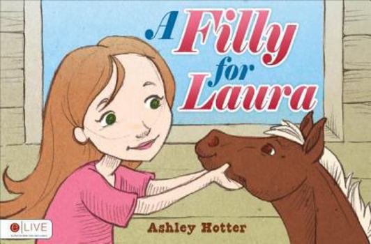 Paperback A Filly for Laura Book