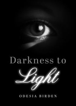 Paperback Darkness to Light Book