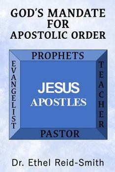 Paperback God's Mandate For Apostolic Order: Understanding Kingdom Apostolic Order Book