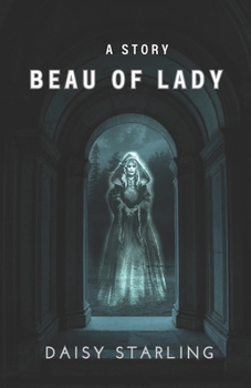 Paperback Beau Of Lady: A Story Book