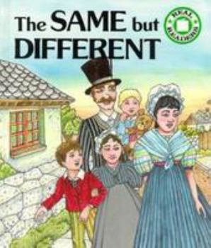 Hardcover The Same But Different Hb Book