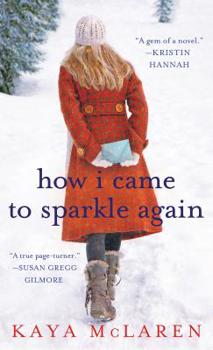 Mass Market Paperback How I Came to Sparkle Again Book