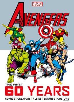 Hardcover Marvel's Avengers: The First 60 Years Book