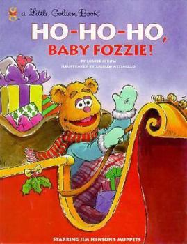 Hardcover Ho Ho Ho, Baby Fozzie (A Little Golden Book) Book