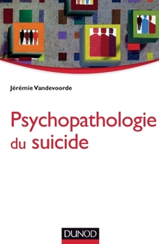 Paperback Psychopathologie du suicide [French] Book