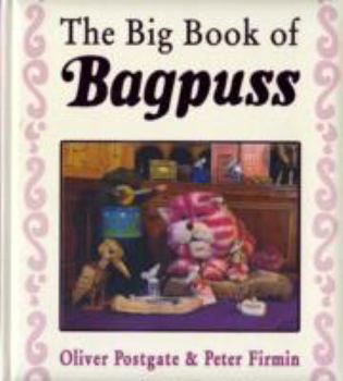 Hardcover The Big Book of "Bagpuss" Book