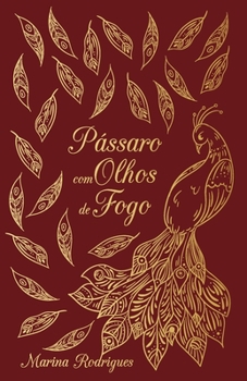 Paperback P?ssaro com Olhos de Fogo [Portuguese] Book