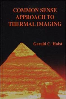 Hardcover Common Sense Approach to Thermal Imaging Book