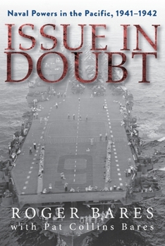 Paperback Issue in Doubt: Naval Powers in the Pacific, 1941-1942 Book