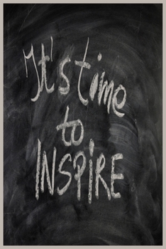 Paperback its time to inspire: Journal & Planner: Lined writing notebook journal, Beautiful Gift Book