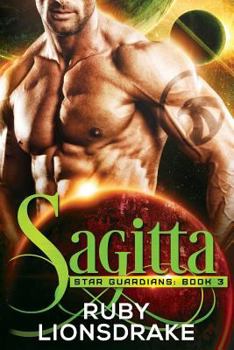 Sagitta - Book #3 of the Star Guardians