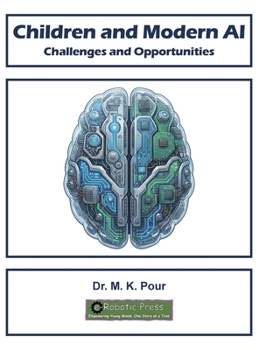 Children and Modern AI : Challenges and Opportunities