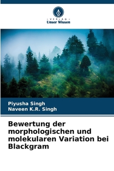 Paperback Bewertung der morphologischen und molekularen Variation bei Blackgram [German] Book