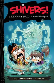 Hardcover Shivers!: The Pirate Book You've Been Looking for Book
