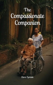 Paperback The Compassionate Companion Book