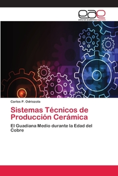 Paperback Sistemas Técnicos de Producción Cerámica [Spanish] Book
