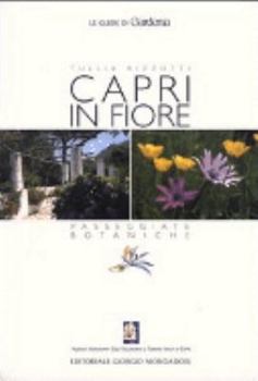 Paperback Capri Blossoming: Botanical Walks [Italian] Book