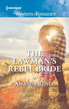 Mass Market Paperback The Lawman's Rebel Bride Book