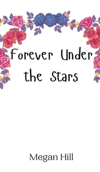 Hardcover Forever Under the Stars Book