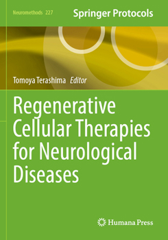 Paperback Regenerative Cellular Therapies for Neurological Diseases (Neuromethods, 227) Book