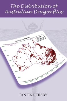 Paperback The Distribution of Australian Dragonflies Book