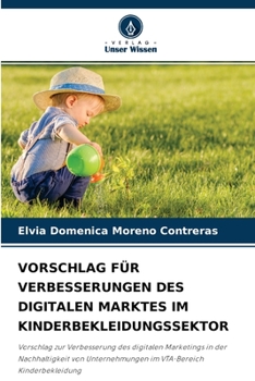 Vorschlag F�r Verbesserungen Des Digitalen Marktes Im Kinderbekleidungssektor