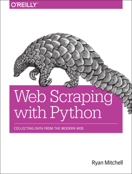 Paperback Web Scraping with Python: Collecting Data from the Modern Web Book