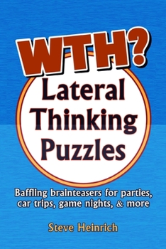 Paperback WTH? Lateral Thinking Puzzles Book