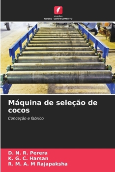Máquina de seleção de cocos (Portuguese Edition)