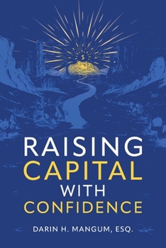 Paperback Raising Capital with Confidence Book