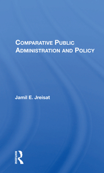 Paperback Comparative Public Administration and Policy Book