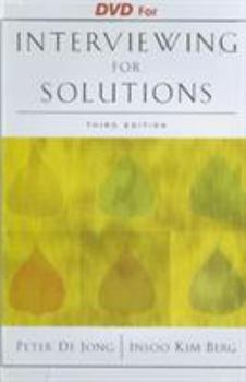 DVD DVD for De Jong/Berg’s Interviewing for Solutions, 3rd Book