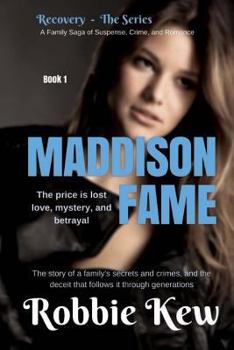 Paperback Maddison Fame: A Romantic Suspense Novel Book