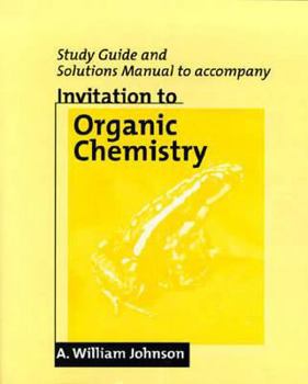 Paperback Invitation to Organic Chemistry Study Guide/ Solutions Manual Book