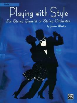 Paperback Playing with Style for String Quartet or String Orchestra: 3rd Violin, Part Book