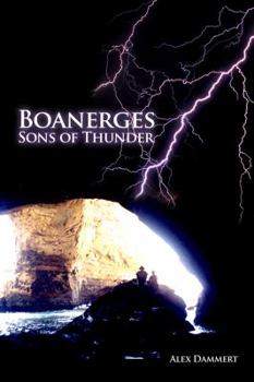 Paperback Boanerges: Sons of Thunder Book