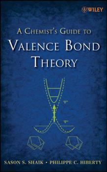 Hardcover A Chemist's Guide to Valence Bond Theory Book
