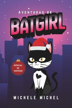 Paperback Aventuras de BatGirl: Especial de Navidad [Spanish] Book
