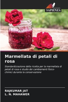 Paperback Marmellata di petali di rosa [Italian] Book