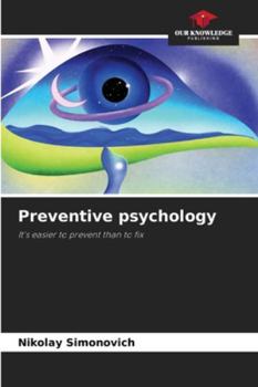 Paperback Preventive psychology Book