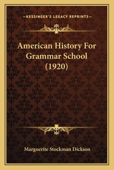 Paperback American History For Grammar School (1920) Book