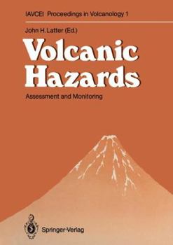 Paperback Volcanic Hazards: Assessment and Monitoring Book
