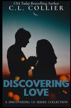 Paperback Discovering Love: A Discovering Us Series Collection Book