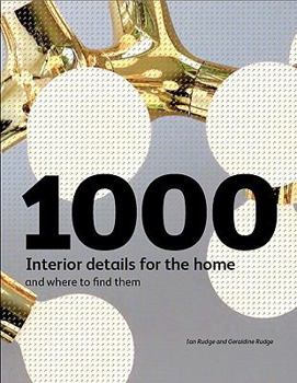 Paperback 1000 Interior Details for the Home: And Where to Find Them Book