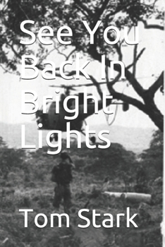 Paperback See You Back In Bright Lights Book