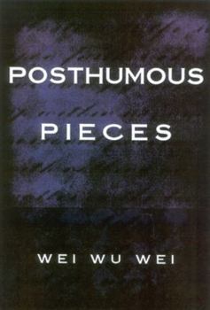 Paperback Posthumous Pieces Book