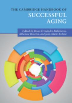 Paperback The Cambridge Handbook of Successful Aging Book