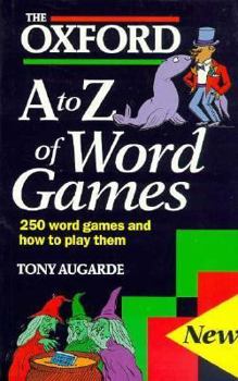 Hardcover The Oxford A to Z of Word Games Book